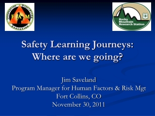 Safety Learning Journeys: Where are we going?