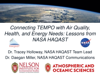 Connecting TEMPO with Air Quality, Health, and Energy Needs: Lessons from NASA HAQAST