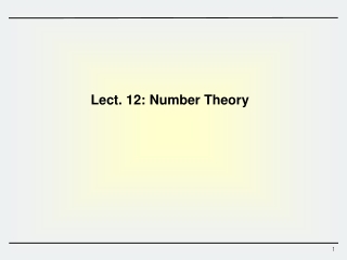 Lect. 12: Number Theory