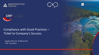 Compliance with Good Practices – Ticket to Company’s Success