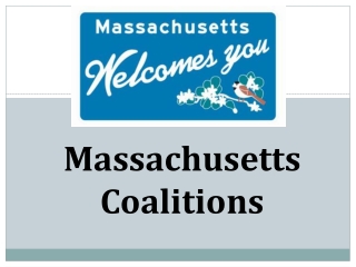 Massachusetts Coalitions