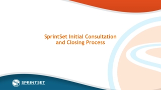 SprintSet Initial Consultation and Closing Process