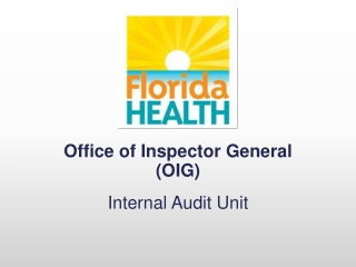 Office of Inspector General (OIG) Internal Audit Unit