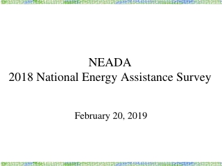 NEADA 2018 National Energy Assistance Survey