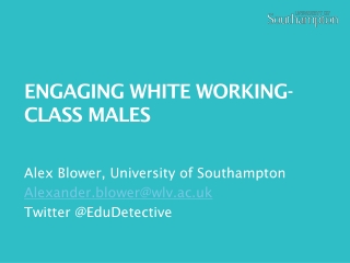 ENGAGING WHITE WORKING-CLASS MALES