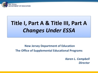 Title I, Part A &amp; Title III, Part A Changes Under ESSA