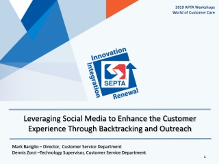 Leveraging Social Media to Enhance the Customer Experience Through Backtracking and Outreach