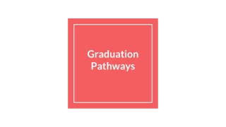 Graduation Pathways