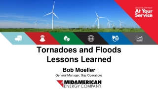 Tornadoes and Floods Lessons Learned