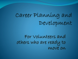 Career Planning and Development