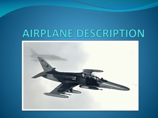 AIRPLANE DESCRIPTION