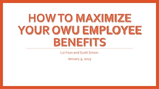 How to Maximize Your OWU Employee Benefits