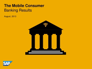 The Mobile Consumer Banking Results