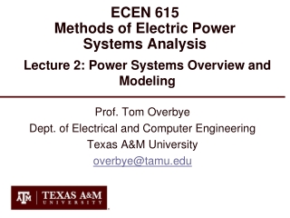 ECEN 615 Methods of Electric Power Systems Analysis