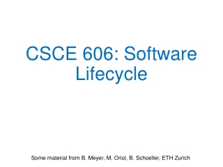 CSCE 606: Software Lifecycle