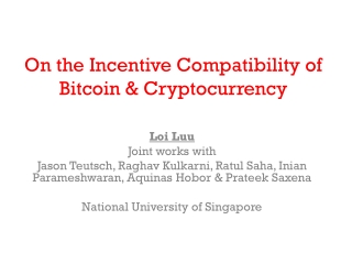 On the Incentive Compatibility of Bitcoin &amp; Cryptocurrency