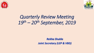 Quarterly Review Meeting 19 th – 20 th September, 2019