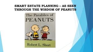 SMART ESTATE PLANNING – AS SEEN THROUGH THE WISDOM OF PEANUTS