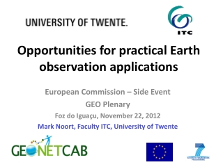 Opportunities for practical Earth observation applications