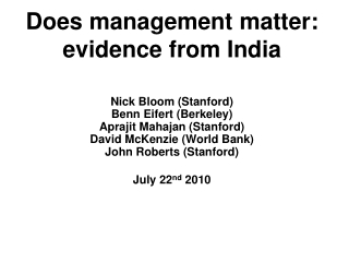 Does management matter: evidence from India