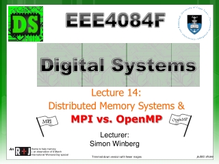 Lecture 14: Distributed Memory Systems &amp; MPI vs. OpenMP