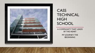 CASS TECHNICAL HIGH SCHOOL