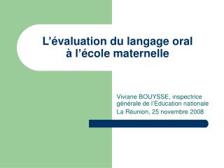 L’évaluation du langage oral à l’école maternelle