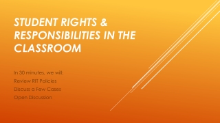 Student Rights &amp; Responsibilities in the Classroom