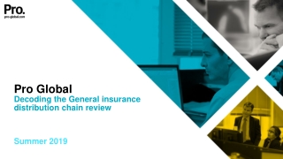 Pro Global Decoding the General insurance distribution chain review Summer 2019