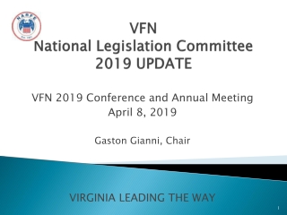 VFN National Legislation Committee 2019 UPDATE