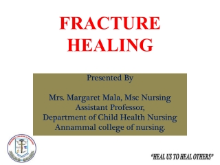 FRACTURE HEALING