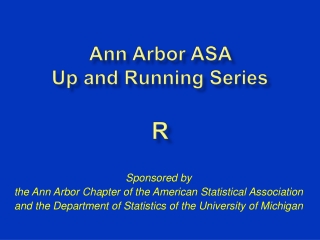 Ann Arbor ASA Up and Running Series R