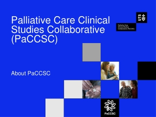 Palliative Care Clinical Studies Collaborative (PaCCSC)