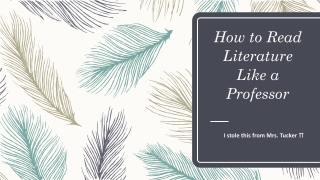 How to Read Literature Like a Professor