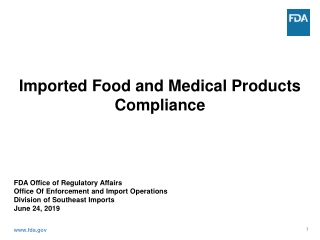 Imported Food and Medical Products Compliance
