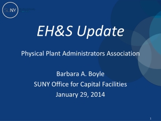 EH&amp;S Update Physical Plant Administrators Association