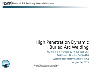 High Penetration Dynamic Buried Arc Welding