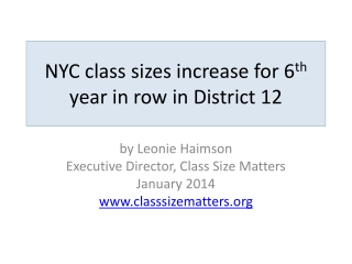 NYC class sizes increase for 6 th year in row in District 12