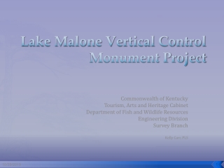 Lake Malone Vertical Control Monument Project