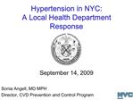 Hypertension in NYC: A Local Health Department Response