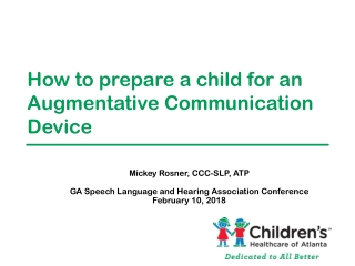 How to prepare a child for an Augmentative C ommunication Device