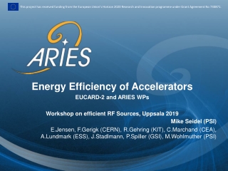Energy Efficiency of Accelerators EUCARD-2 and ARIES WPs