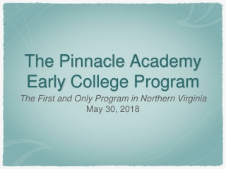 The Pinnacle Academy Early College Program