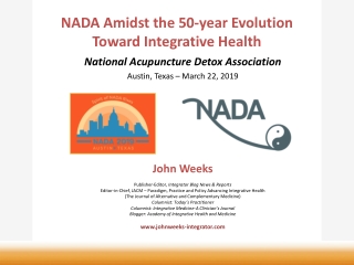 NADA Amidst the 50-year Evolution Toward Integrative Health