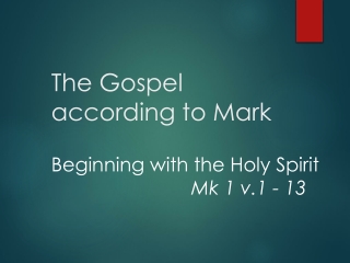 The Gospel according to Mark