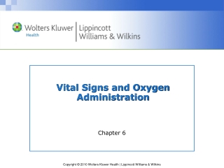 Vital Signs and Oxygen Administration