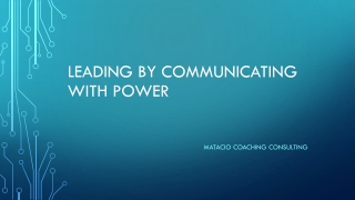 Leading by communicating with power