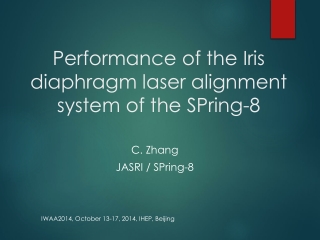 Performance of the Iris diaphragm laser alignment system of the SPring-8