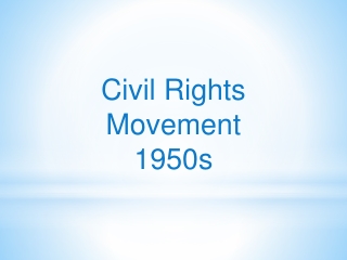 Civil Rights Movement 1950s