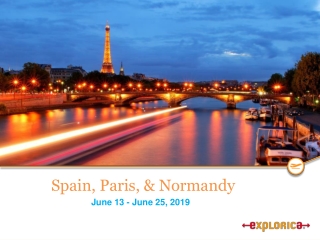 Spain, Paris, &amp; Normandy